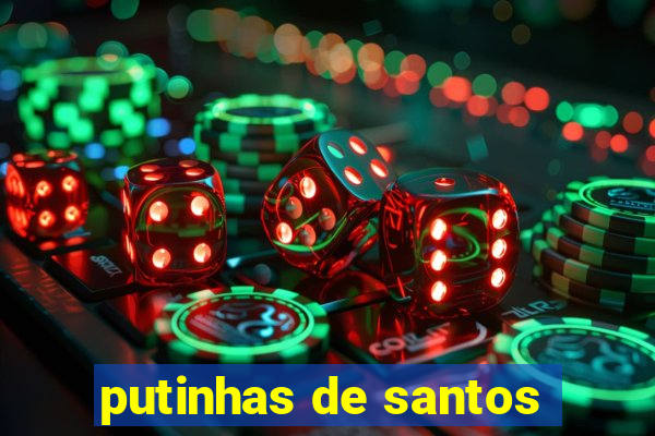 putinhas de santos